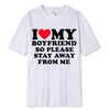 I Love my Boyfriend/Girlfriend Shirts