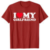 I Love My Girlfriend Shirt
